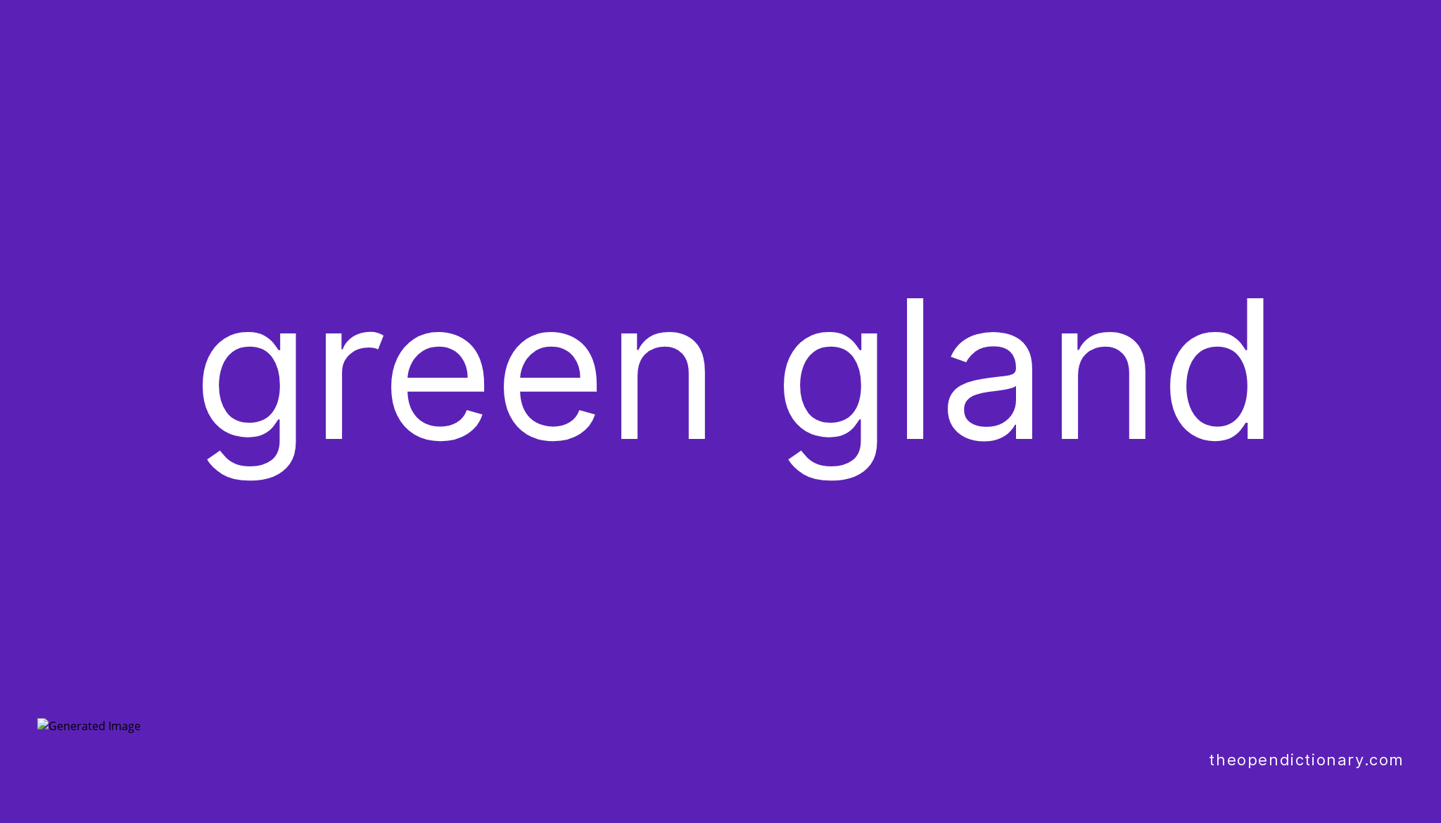 green-gland-meaning-of-green-gland-definition-of-green-gland